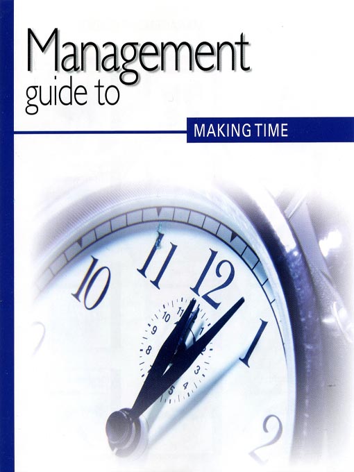 Title details for Management Guide to Making Time by Kate Keenan - Available